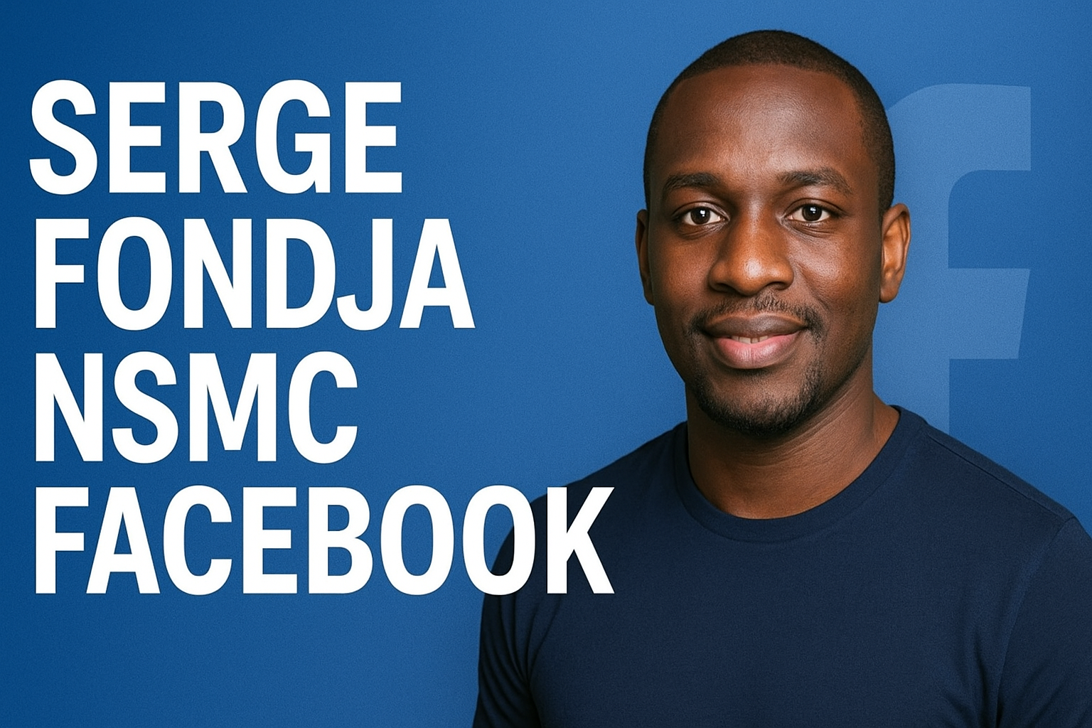 Serge Fondja NSMC Facebook